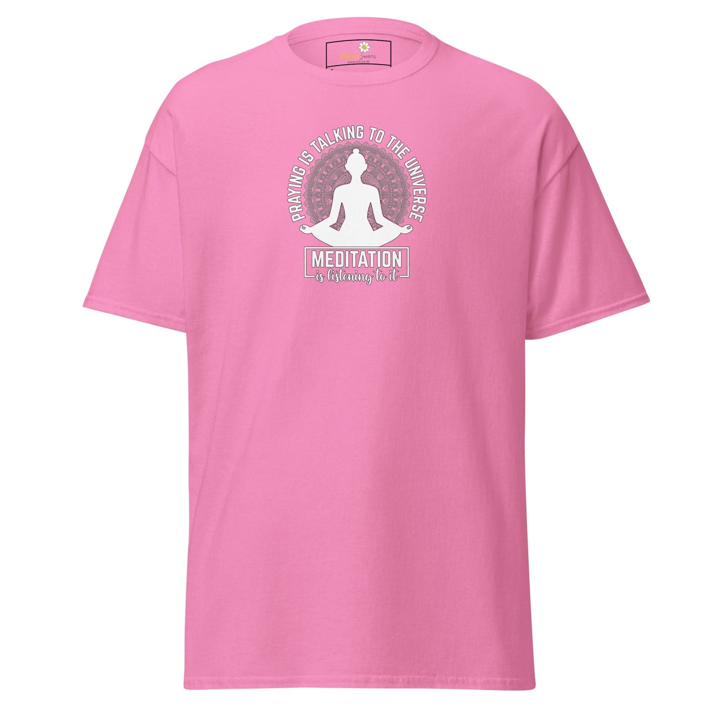 Unisex classic tee - SPIRITUAL MEDITATION IS LISTENING - REGULAR - Azalea / S