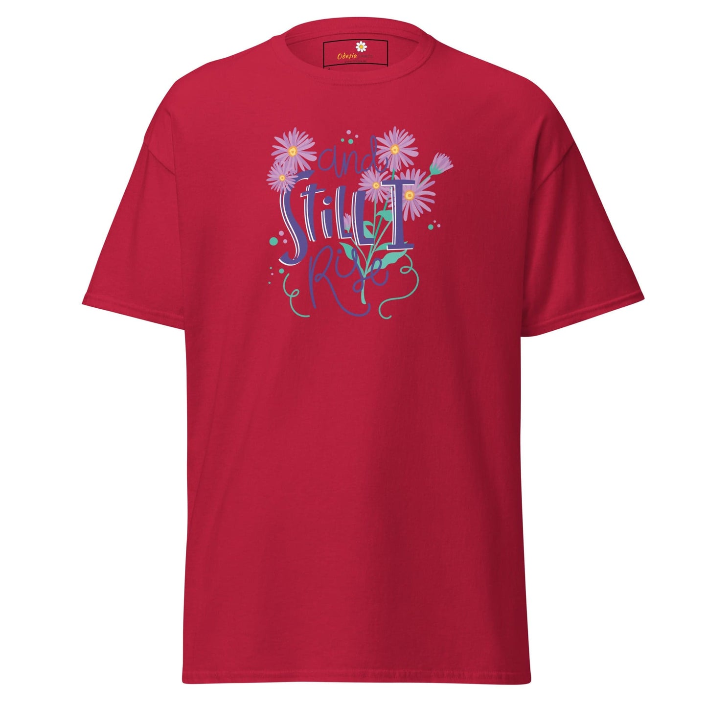 Unisex classic t-shirt - POSITIVE AND STILL I GROW - REGULAR - Cardinal / S