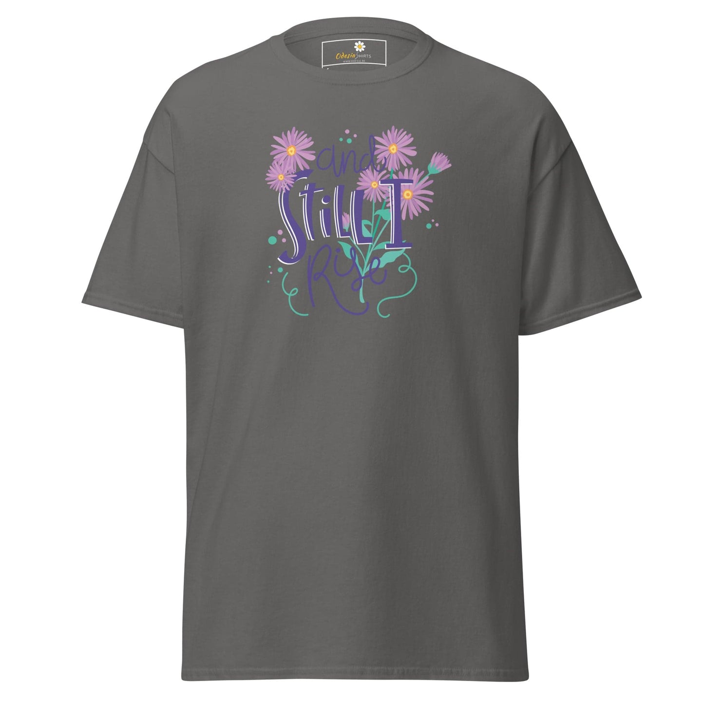 Unisex classic t-shirt - POSITIVE AND STILL I GROW - REGULAR - Charcoal / S