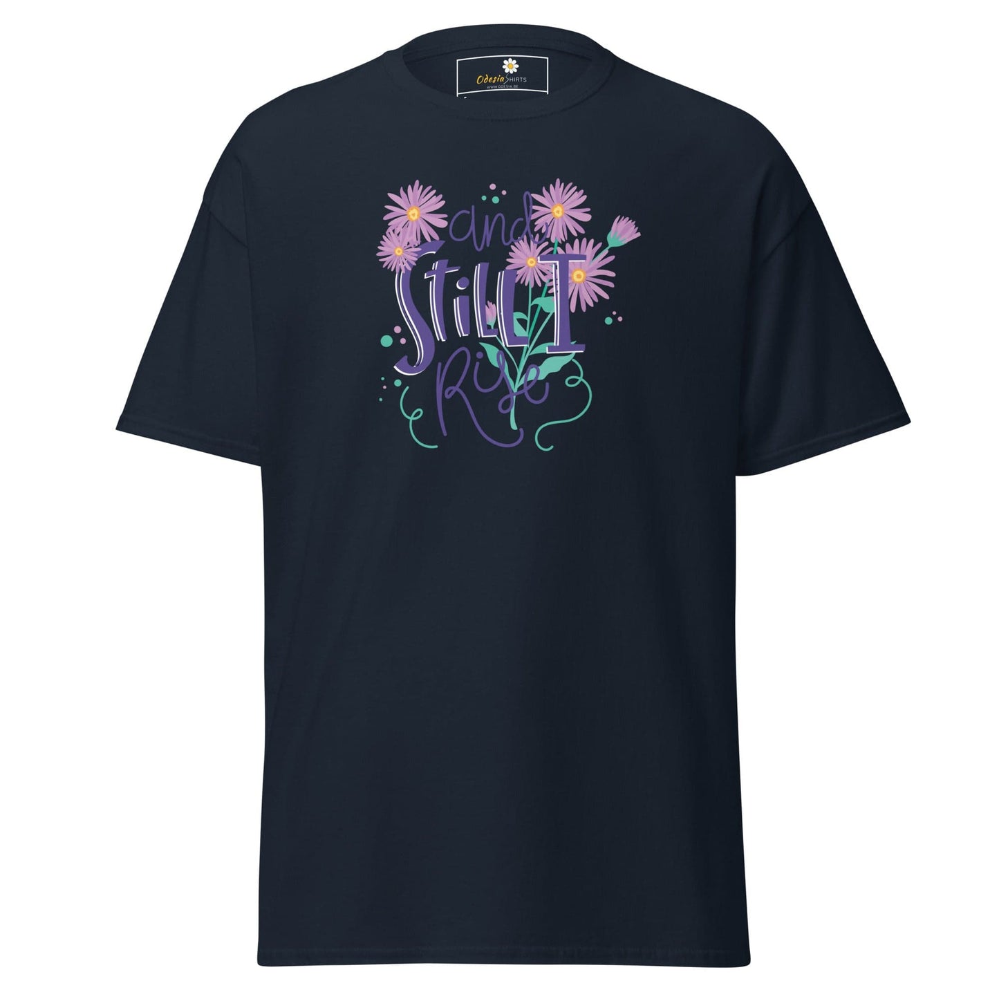 Unisex classic t-shirt - POSITIVE AND STILL I GROW - REGULAR - Navy / S
