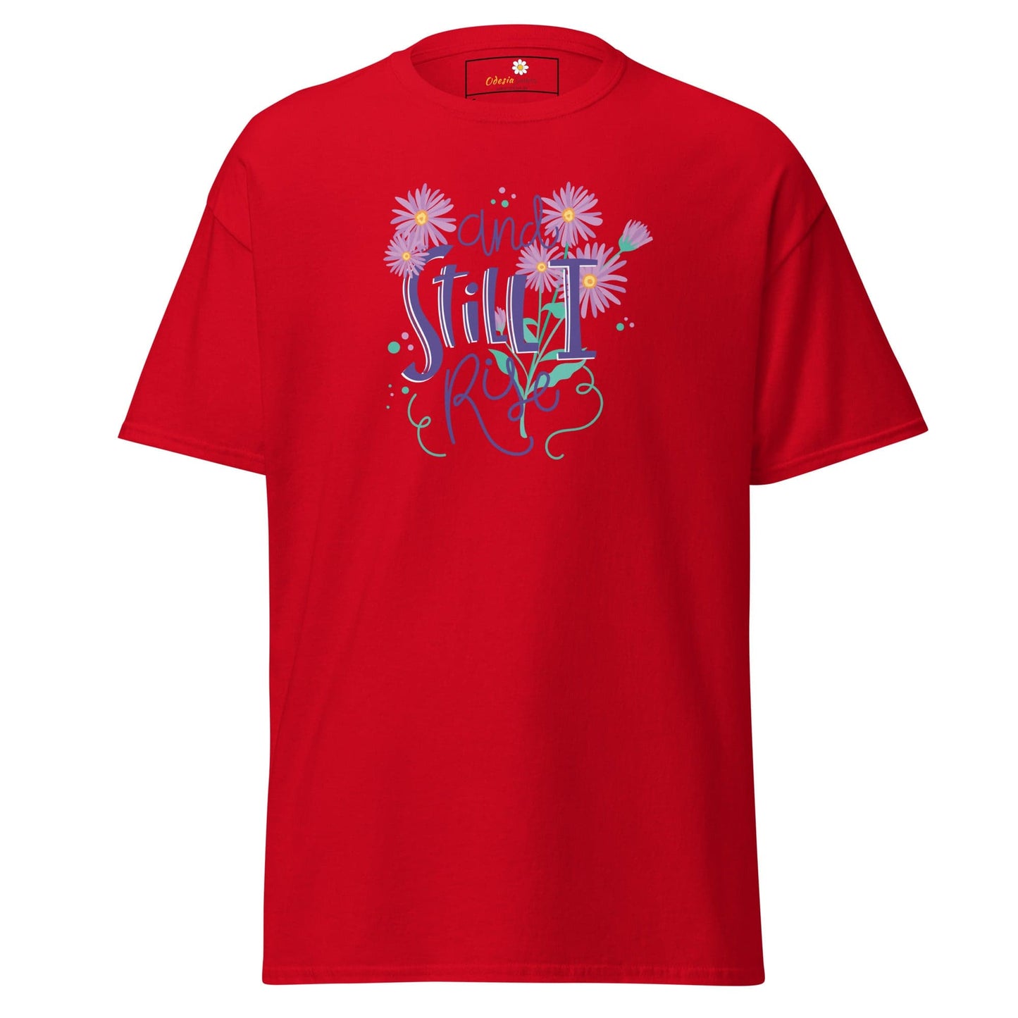 Unisex classic t-shirt - POSITIVE AND STILL I GROW - REGULAR - Red / S